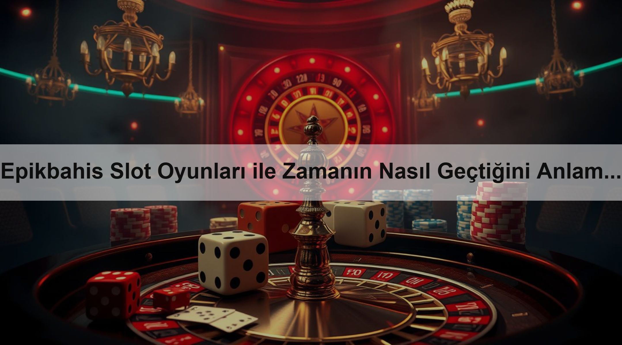 Epikbahis Slot Oyunları ile Zamanın Nasıl Geçtiğini Anlamazsınız 1 Epikbahis Slot Oyunları ile Zamanın Nasıl Geçtiğini Anlamazsınız