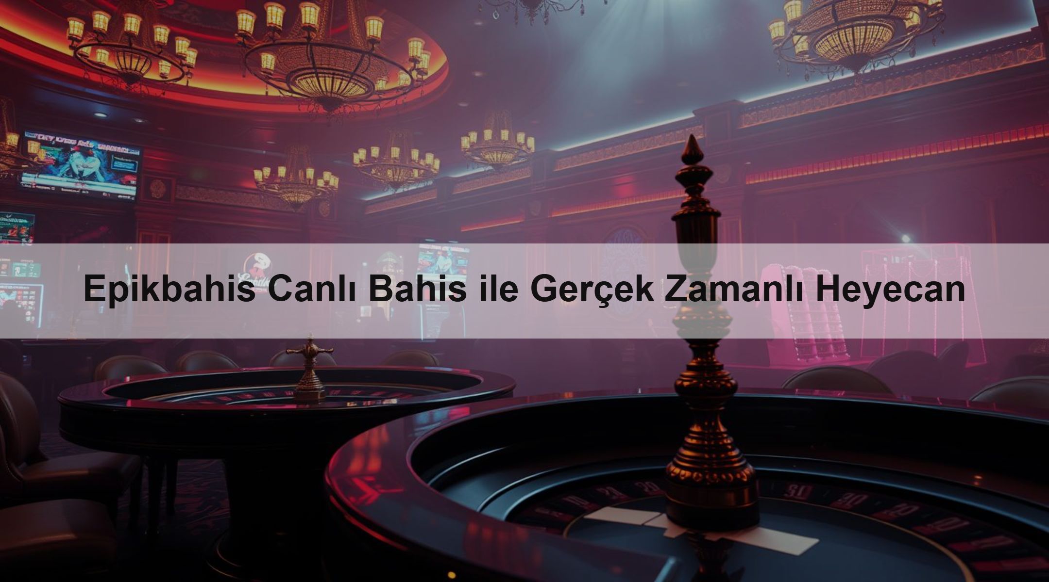 Epikbahis Canlı Bahis ile Gerçek Zamanlı Heyecan 1 Epikbahis Canlı Bahis ile Gerçek Zamanlı Heyecan