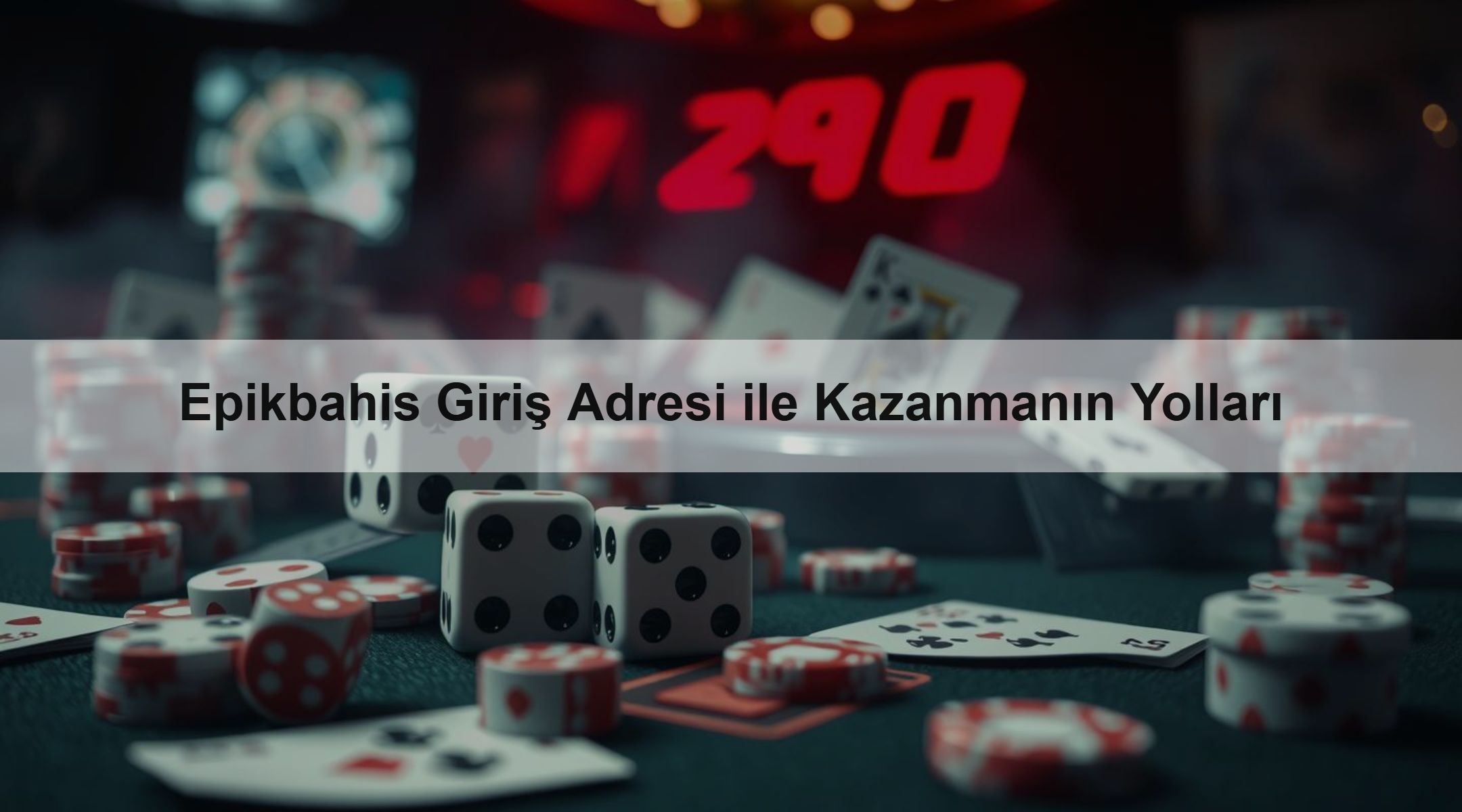 Epikbahis Giriş Adresi ile Kazanmanın Yolları 1 Epikbahis Giriş Adresi ile Kazanmanın Yolları