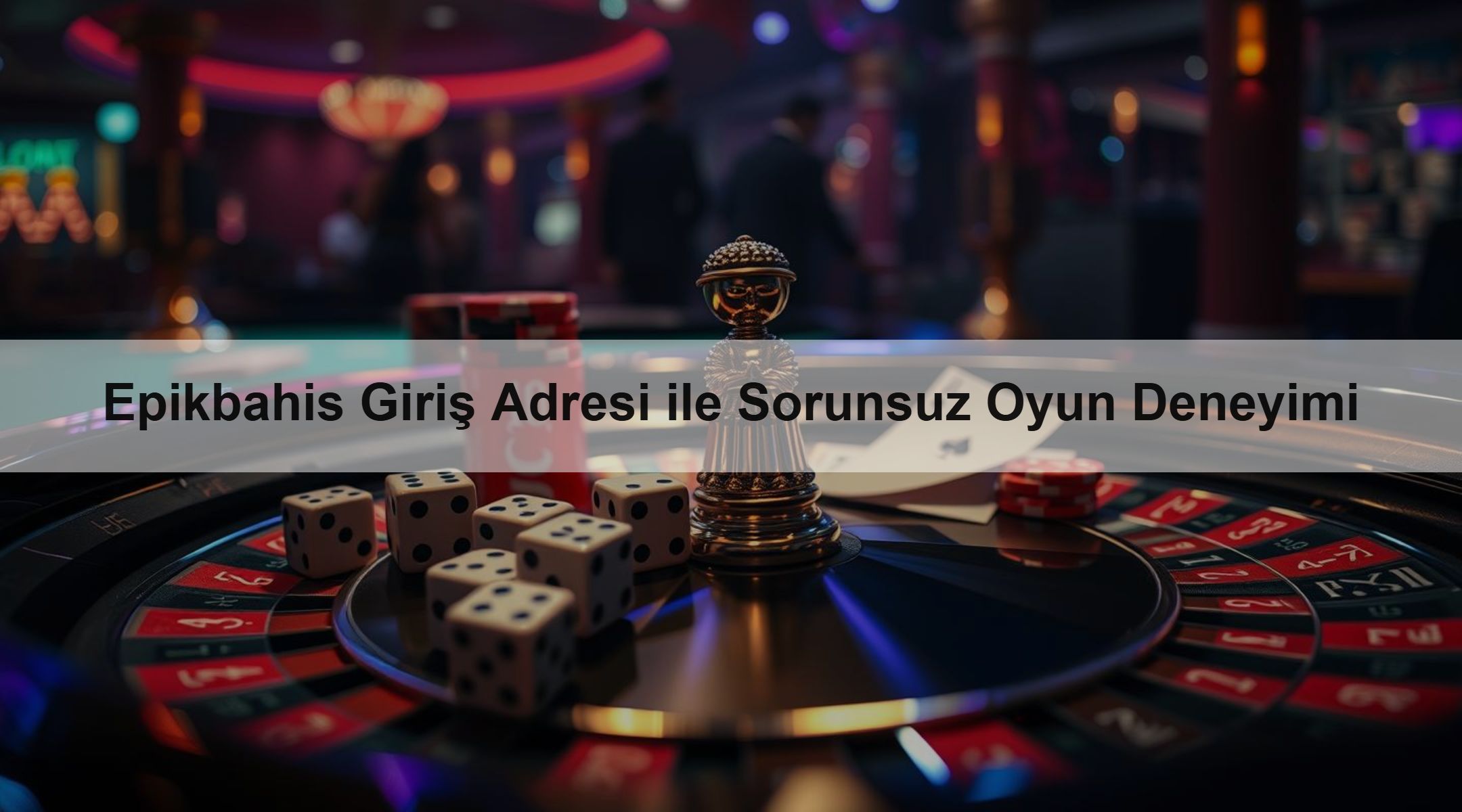 Epikbahis Giriş Adresi ile Oyun Deneyimi 1 Epikbahis Giriş Adresi ile Sorunsuz Oyun Deneyimi